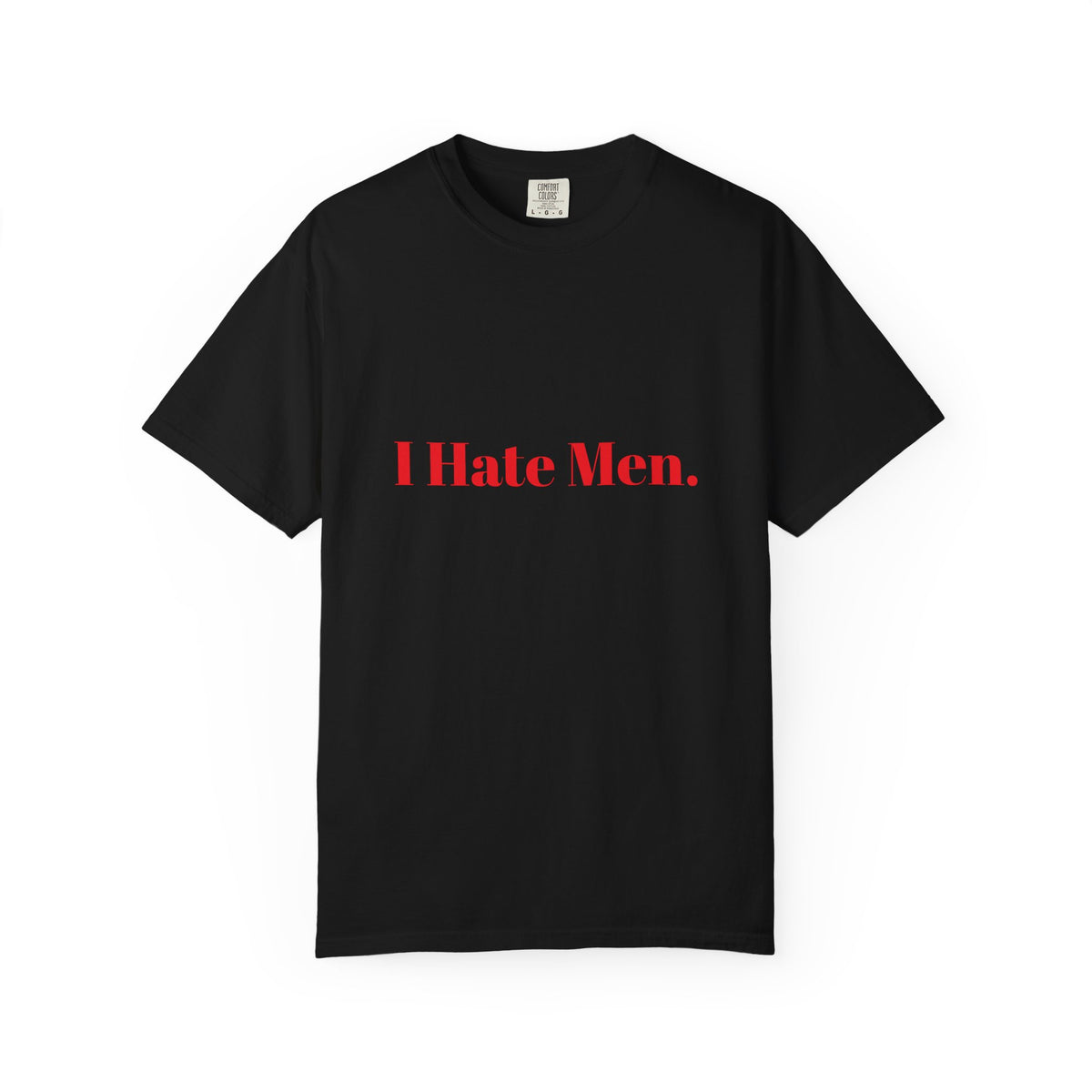 I Hate Men Tee