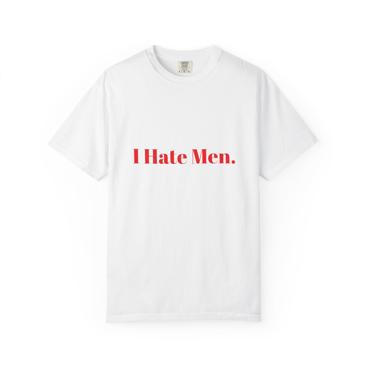 I Hate Men Tee